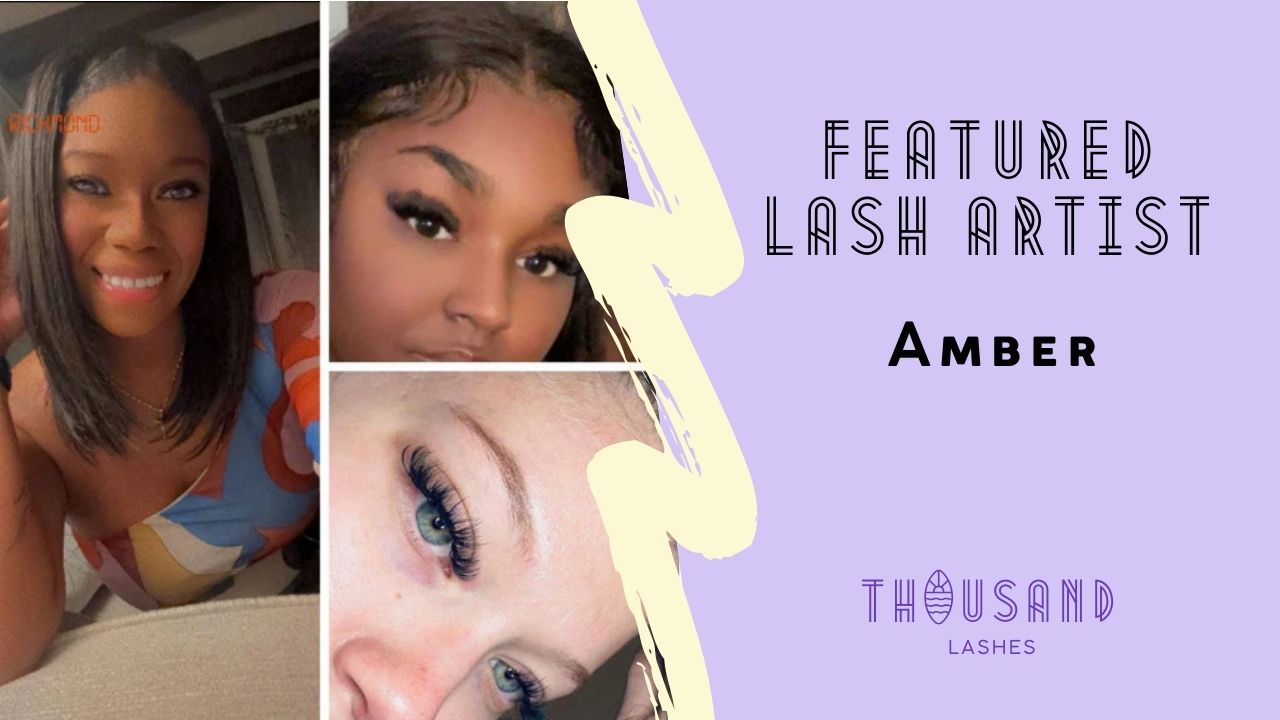 Featured Lash Artist Amber