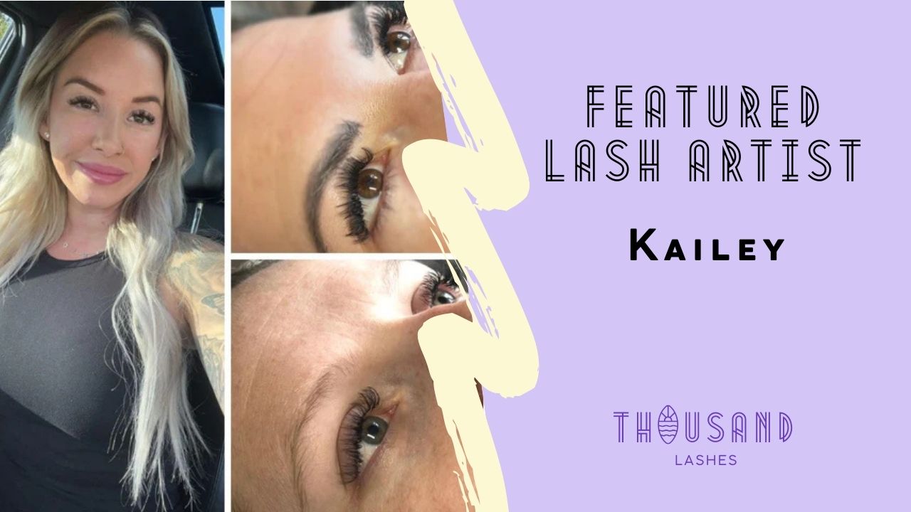 Featured Lash Artist Kailey