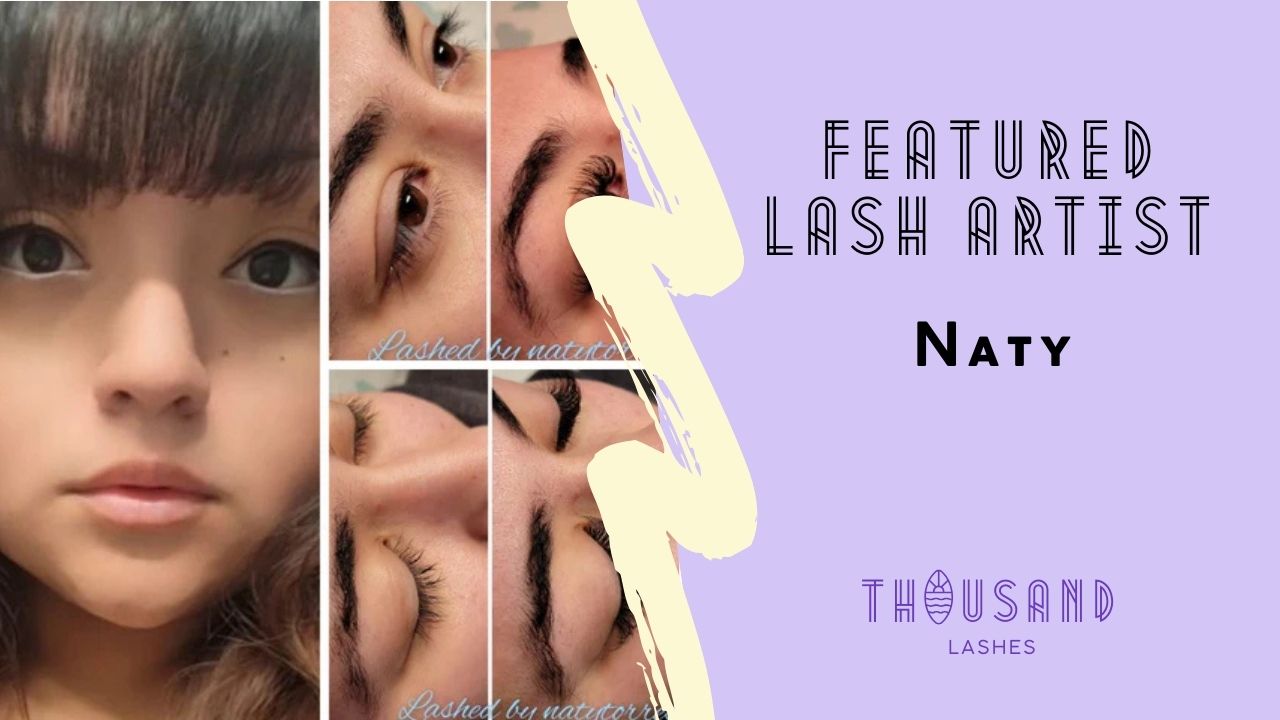 Featured Lash Artist Naty