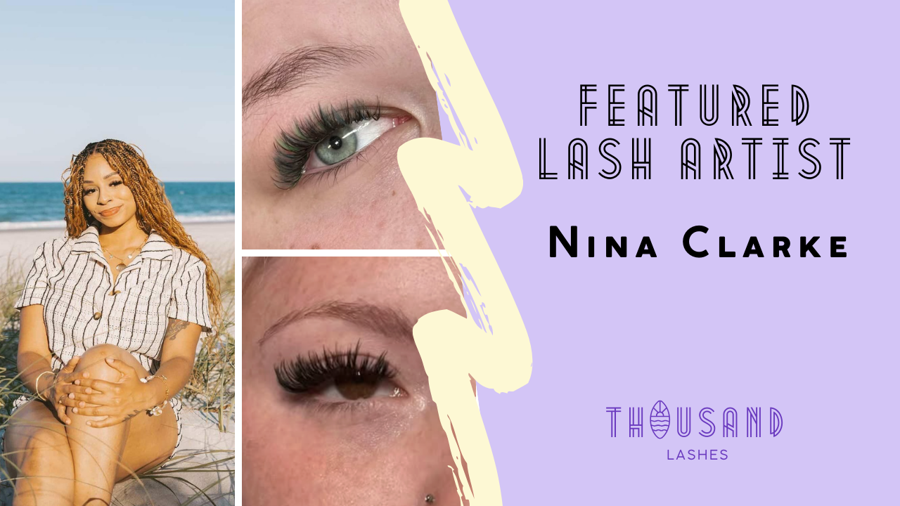 Featured Lash Artist: Nina Clarke