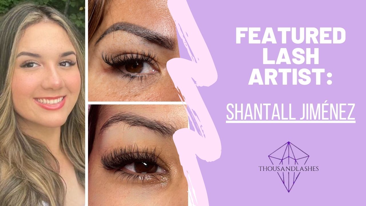 Featured Lash Artist Shantall Jiménez