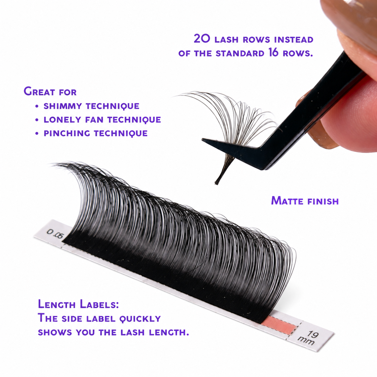 0.05 Chloe Volume Lashes with 20 lash rows and matte finish for shimmy, lonely fan, and pinching techniques