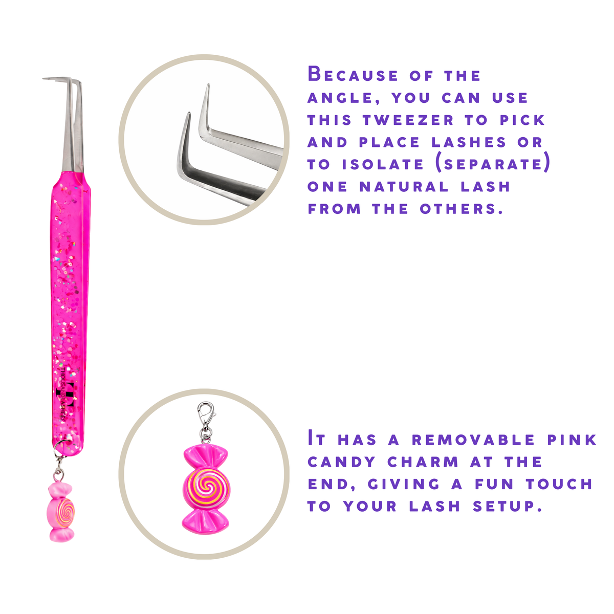 Candy Charm lash tweezer displayed with angled tip close-up and removable pink candy charm.